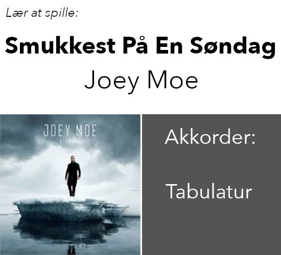 Joey Moe – Smukkest På En Søndag