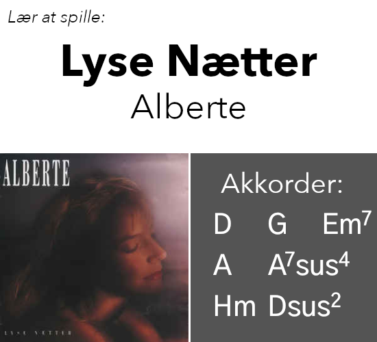 Lær spille Albertes "Lyse Nætter" på guitar - GuitarTid.dk